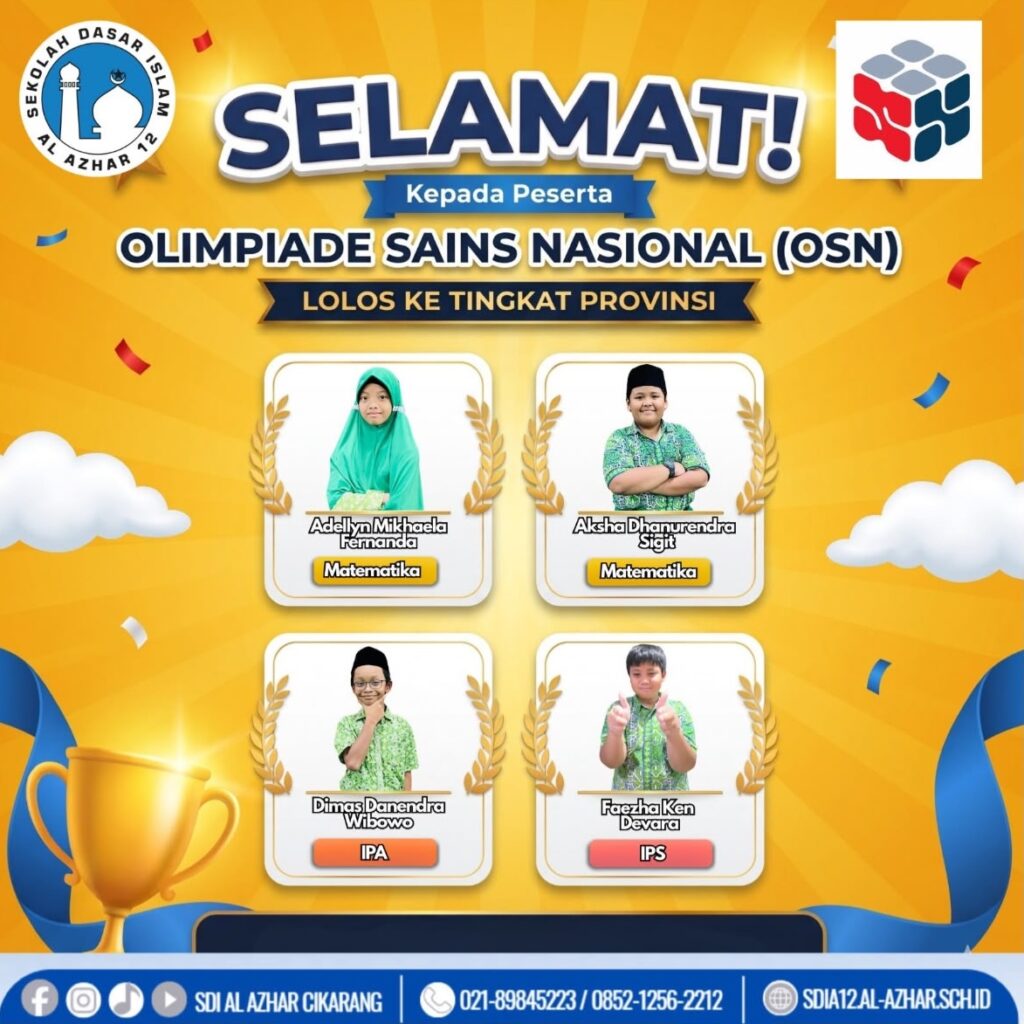Poster 4 Murid SDIA 12 Cikarang lolos Tingkat Provinsi Jabar.