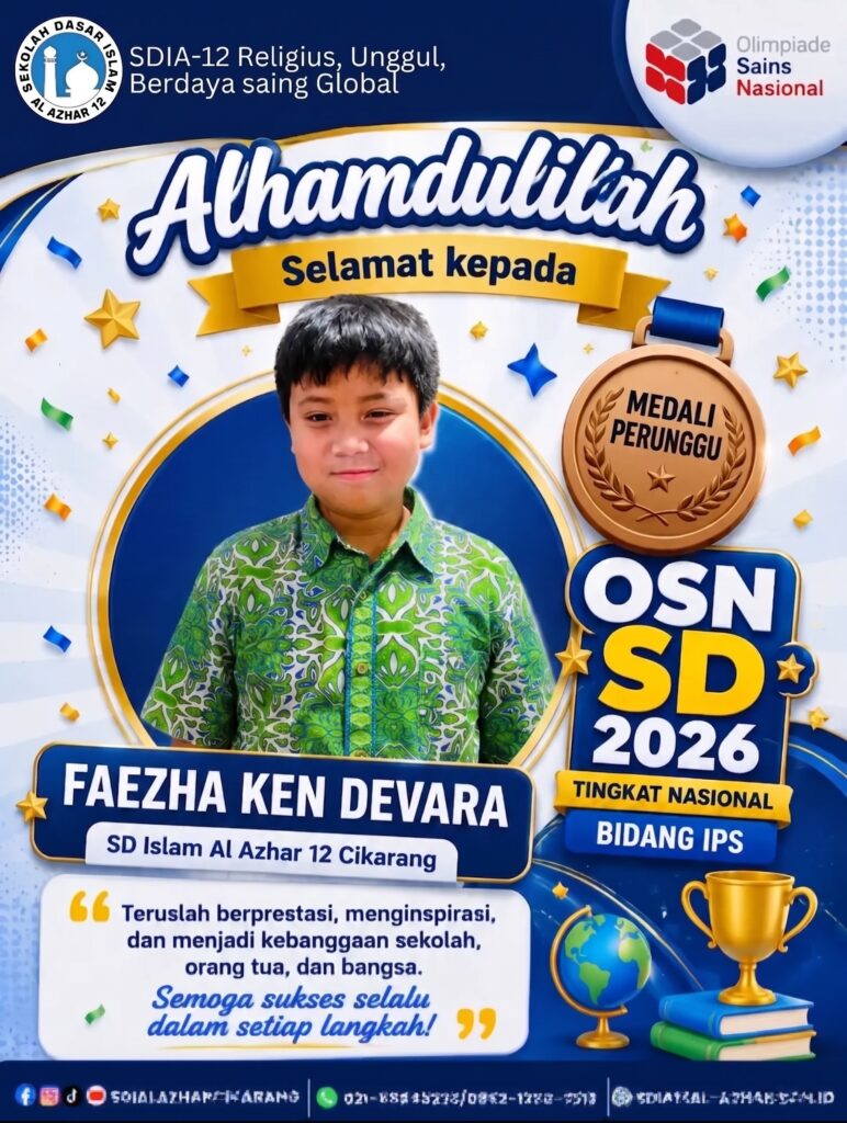 Faezha Ken Devara, murid SD Islam Al Azhar 12 Cikarang, berhasil meraih Medali Perunggu OSN SD 2026 tingkat nasional bidang IPS.