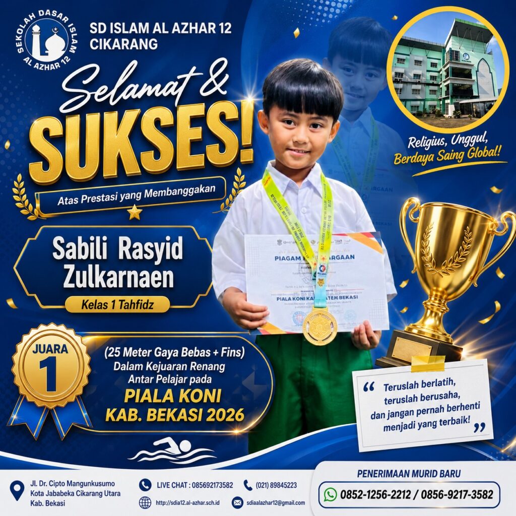 Sabili Rasyid Zulkarnaen, murid kelas 1 Tahfidz SD Islam Al Azhar 12 Cikarang, meraih Juara 1 nomor 25 Meter Gaya Bebas + Fins dalam Kejuaraan Renang Antar Pelajar pada Piala KONI Kabupaten Bekasi 2026.