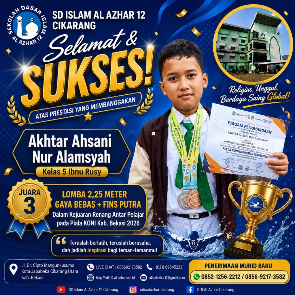 Akhtar Ahsani Nur Alamsyah, murid kelas 5 Ibnu Rusy SD Islam Al Azhar 12 Cikarang, berhasil meraih Juara 3 Lomba 2,25 Meter Gaya Bebas + Fins Putra dalam Kejuaraan Renang Antar Pelajar pada Piala KONI Kabupaten Bekasi 2026.